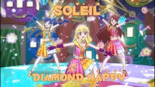 Aikatsu Stars! Episode 70 - Soleil「Diamond Happy」