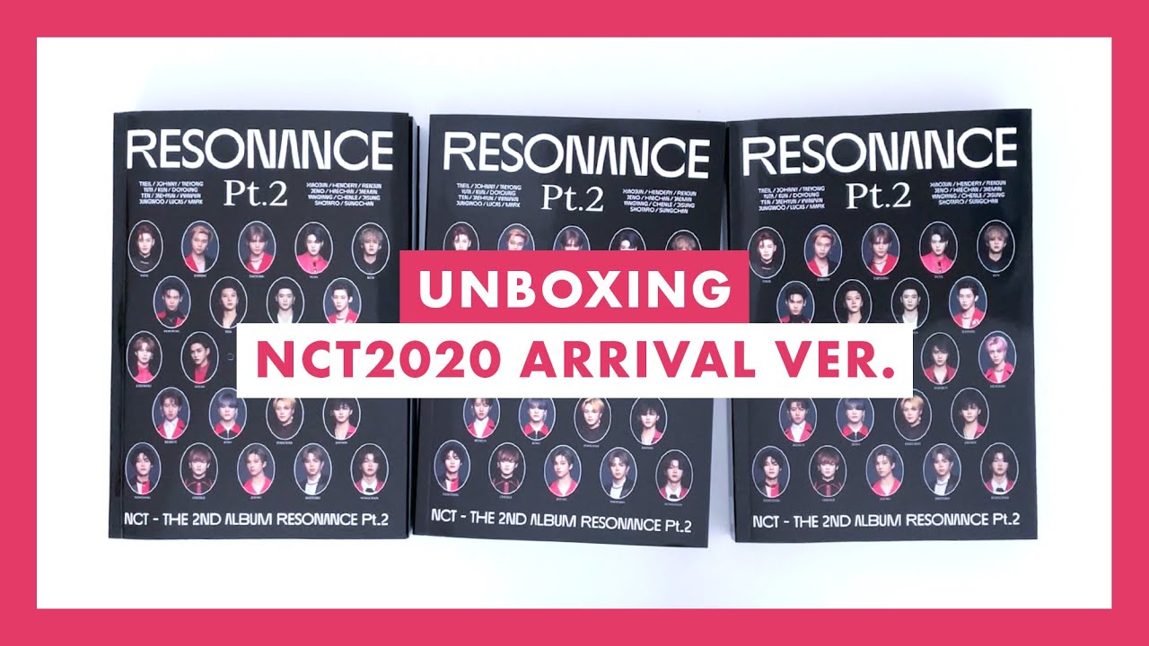 Unboxing ☆ NCT 2020 Resonance Pt.2 Arrival Albums ☆ 3 Copies
