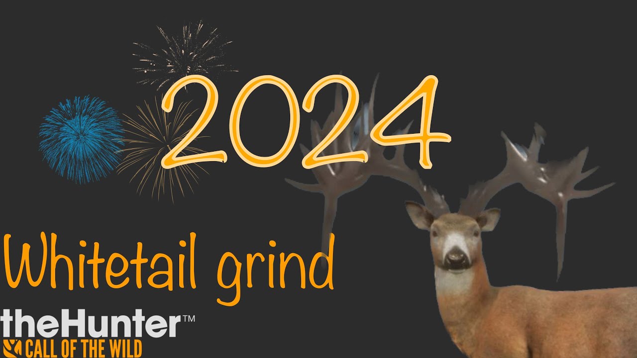 Great One Whitetail Grind 802 Kills In!!!!! Lets spawn it in!!!!
