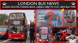 Shocking London Bus News - Clic Routes Return, Diesels & Hybrids Here To Stay, New Bus Type?