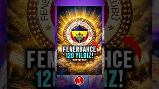 Fenerbahçe 5 Yıldız 120 Yıldız 120. Yıl Özel Çe