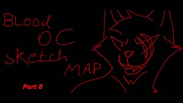 Blood OC sketch MAP //OPEN// [10/24 taken] 4/24 done