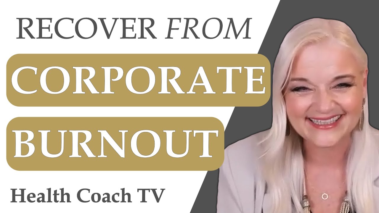 How Lynn Helps Corporate High Achievers Recover From Burnout - Health ...