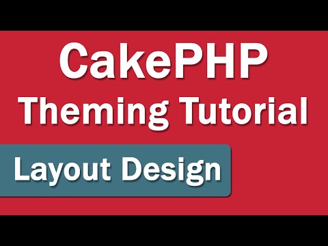 CakePHP Theming - Template Design - 08 - Topics II
