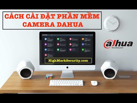 Cách Cài Đặt Phần Mềm Camera Dahua Trên Máy Tính 2021 ✅ Tải Phần Mềm Smart PSS Trên PC