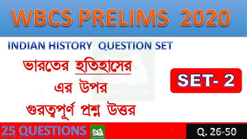 Indian history question answer set -2 , WBCS PRELIMS  2020