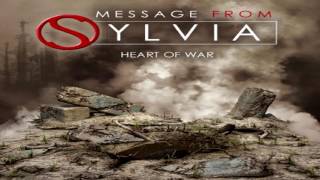 Message from Sylvia - Heart of War