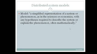 Lecture 4: Distribute systems: System models