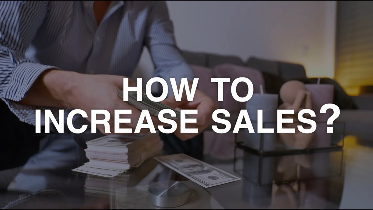 How to increase sales - YouTube