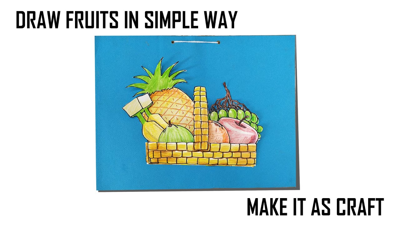 Fruits in basket|DIY work|Craft work|Color Pencil Work|Nanda creativist