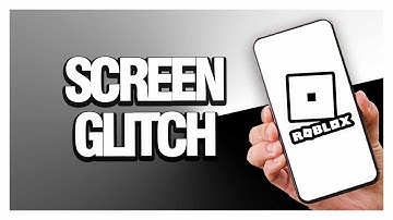 How To Fix Roblox Screen Glitch | Final Solution