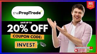 ThePropTrade Discount Code "INVEST" – 20% OFF On All Challenges