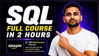 SQL Full Course for Data Analyst | Basic to Advanced + Amazon Dataset Project
