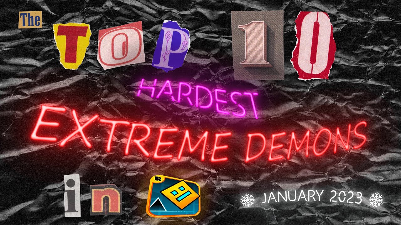 [4K] JANUARY 2023 // TOP 10 EXTREME DEMONS in Geometry Dash - YouTube
