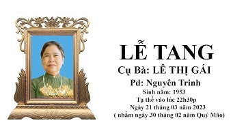 Lễ Tang Cụ Bà Lê Thị Gái P1