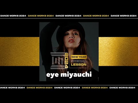 eye miyauchi - お正月BALLET 【DANCEWORKS】