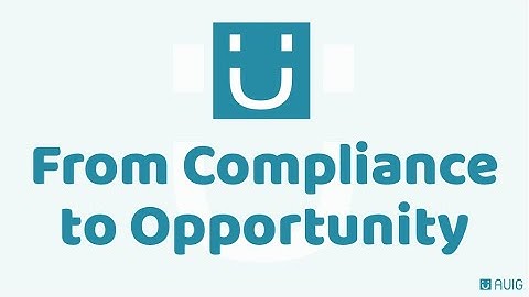 From Compliance To Opportunity