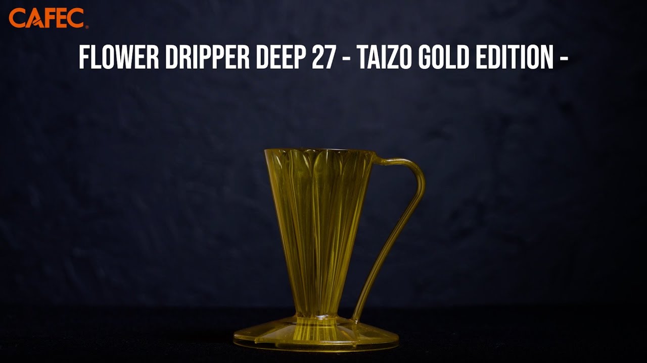 CAFEC✖︎岩崎泰三】FLOWER DRIPPER DEEP27 TAIZO GOLD - YouTube