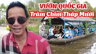 Danh Hài Bảo Chung ghé thăm Vườn Quốc Gia Tràm Chim Tháp Mười Siêu đẹp ai xem cũng Mê