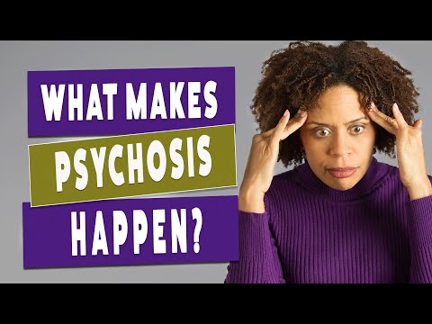 What Is Psychosis Like And How Do You Get It?