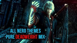 Devil May Cry | All Nero Themes | Pure Deadweight MIX [2008 - 2019]