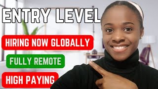 Full Time Remote Work from Home ENTRY-LEVEL JOBS Always Hiring globally Pay is High