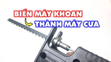 Biến máy khoan thành máy cưa với bộ chuyển đổi vô cùng tiện lợi này