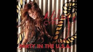 Miley Cyrus - Party In The USA (Audio)