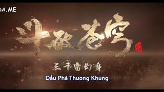 Đấu Phá Thương Khung   Phần 5   Tập 244  - Tiêu Viêm đột phá Đấu Thánh 1 sao