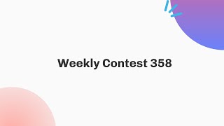 Weekly Contest 358 | August