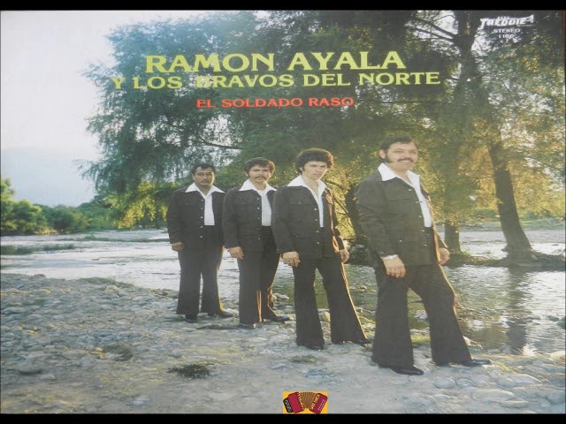 Ramon Ayala Y Los Bravos Del Norte - El Mundo Es Mio