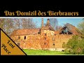 Lost Place / Das Domizil des Bierbrauers / Eine Zeitreise in die DDR