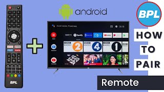 How to Pair BPL android TV Remote control | BPL android Tv screenshot 1