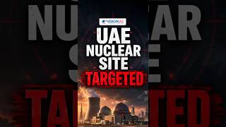 UAE Nuclear Plant Hit Amid West Asia War | Why The Barakah Attack Has The World Worried