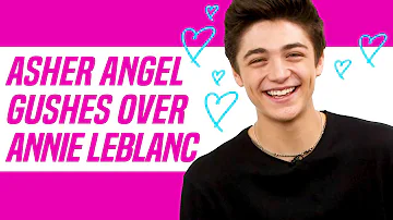 Asher Angel Gushes Over Annie LeBlanc: "She Just Gets Me"