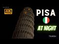 Pisa, Tuscany, Italy 🇮🇹 | Night Time Walking Tour | 4K HDR Ultra HD Travel Europe | European Culture
