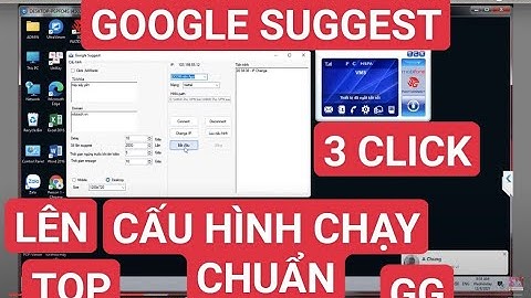 PHẦN MỀM SEO GOOGLE SUGGEST HƯỚNG DẪN SỬ DỤNG ĐÚNG CÁCH ĐỂ TỪ KHÓA + TRANG WEB LÊN TOP GOOGLE W SEO