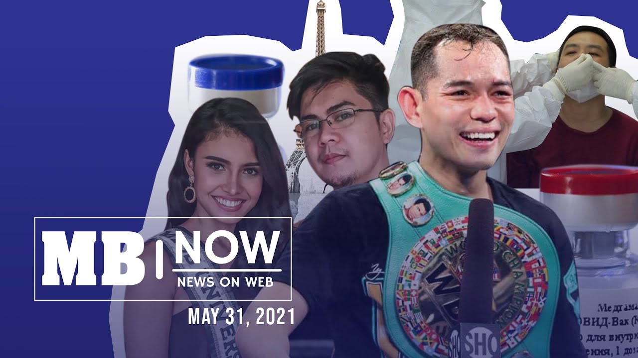 Manila Bulletin News On Web, Mon, May 31, 2021