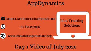 AppDynamics Day 1 video On 31st July 2020. Pls call / whatsapp us on +91-8019952427 to enroll