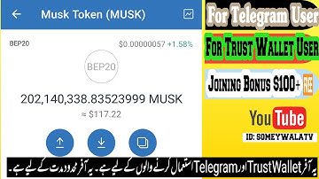 MUSK TOKEN FREE | Telegram & Trust Wallet User | Free $100+ waiting for you | @SOMEYWALATV