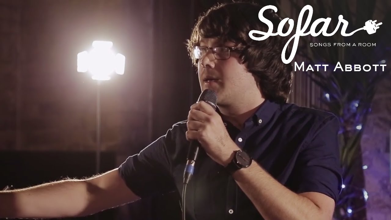 Matt Abbott - Amores Perros | Sofar London