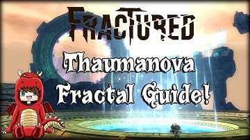Guild Wars 2 - New Thaumanova Reactor Fractal Guide!
