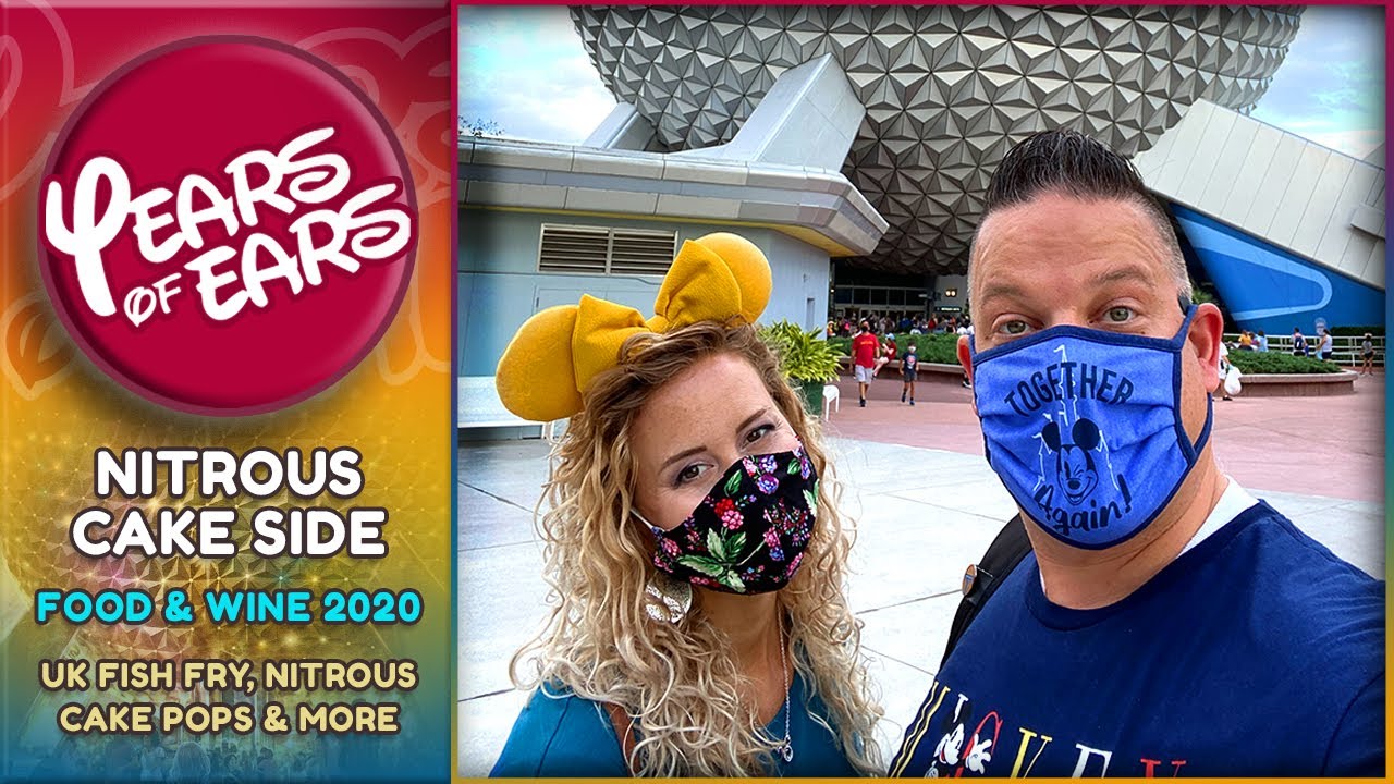 NITROUS CAKE SIDE EPCOT Food and Wine 2020 World Showcase Friday