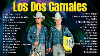 Los Dos Carnales Mix 2024 ~ Sus Mejores Canciones 2024 ~ Álbum Completo y Popular