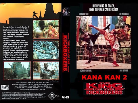 Kana Kan 2 (Kickbox Kralı) King Of The Kickboxers 1990 DVDRip-AVC 720p x264 Dual TR.ENG