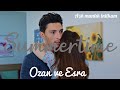 Ozan ve Esra      || Summertime (1x05)