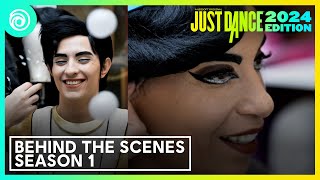 Just Dance 2024 Edition -  Behind The Scenes of Season 1