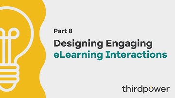 Designing Engaging eLearning Interactions