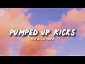 Foster the People - Pumped Up Kicks (LYRICS)