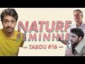 Les mystres de la nature fminine  tabou 16